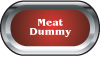 Meat Dummy